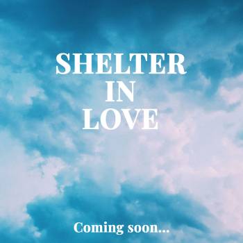 Shelter in Love